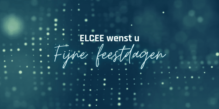 ELCEE wenst u fijne feestdagen